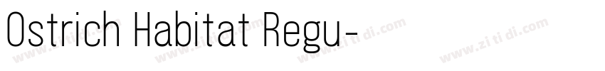 Ostrich Habitat Regu字体转换